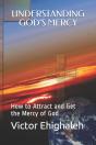 Understanding God'S Mercy: How To Attrac - Preview