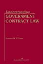 Understanding Government Contract Law - Preview