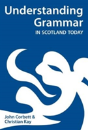 Understanding Grammar In Scotland Today - Preview