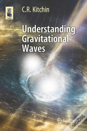 Understanding Gravitational Waves