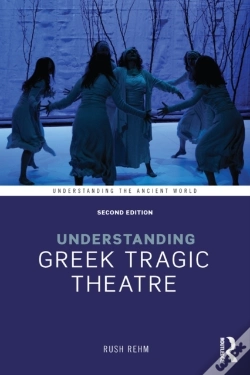 Capa do artigo Understanding Greek Tragic Theatre
