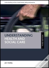 Understanding Health And Social Care