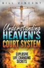 Understanding Heaven'S Court System - Preview