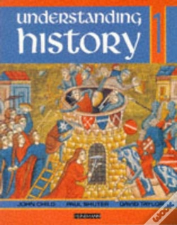 Capa do artigo Understanding History Book 1 (Roman Empire, Rise Of Islam, Medieval Realms)