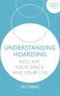 Understanding Hoarding - Preview