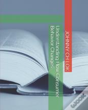 Understanding How Consumer Behavior Changes