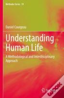 Understanding Human Life