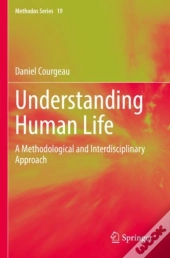 Understanding Human Life