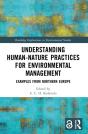 Understanding Human-Nature Practices For Environmental Management - Preview