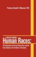 Understanding Human Races