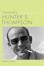 Understanding Hunter S. Thompson - Preview