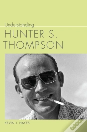 Capa do artigo Understanding Hunter S. Thompson