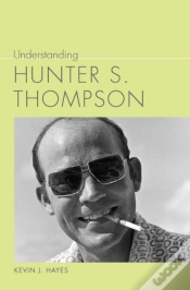 Capa do artigo Understanding Hunter S. Thompson