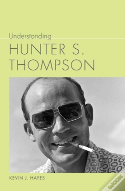 Capa do artigo Understanding Hunter S. Thompson
