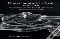 Understanding Hybrid Warfare