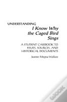Understanding I Know Why The Caged Bird Sings