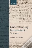 Understanding Inconsistent Science
