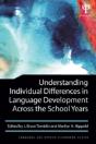 Understanding Individual Differences In Language Development Across The School Years - Preview
