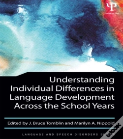 Capa do artigo Understanding Individual Differences In Language Development Across The School Years