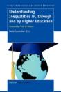 Understanding Inequalities In, Through And By Higher Education - Preview