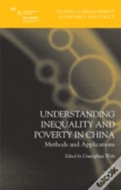 Understanding Inequality And Poverty In China