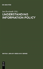 Understanding Information Policy - Preview