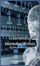 Understanding Information Warfare