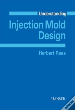 Capa do artigo Understanding Injection Mold Design