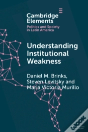 Capa do artigo Understanding Institutional Weakness