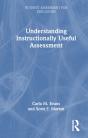 Understanding Instructionally Useful Assessment - Preview