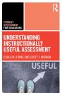 Understanding Instructionally Useful Assessment - Preview