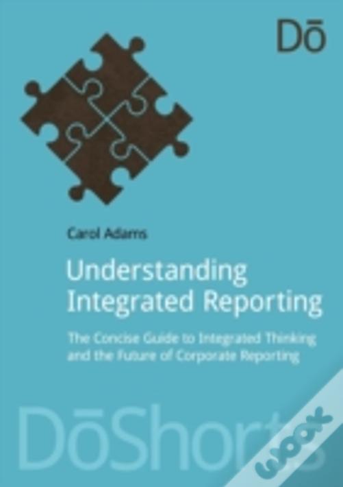 Understanding Integrated Reporting