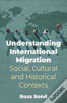 Understanding International Migration
