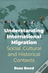 Understanding International Migration
