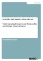 Understanding Interpersonal Relationship And Human Group Behavior - Preview