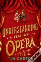 Understanding Italian Opera