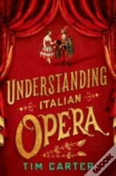 Understanding Italian Opera