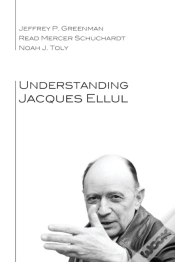 Capa do artigo Understanding Jacques Ellul
