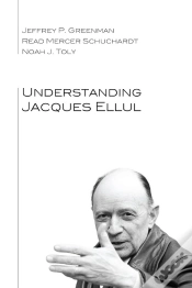 Capa do artigo Understanding Jacques Ellul