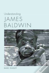 Understanding James Baldwin