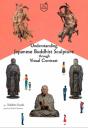 Understanding Japanese Buddhist Sculpture Through Visual Comparison - Preview