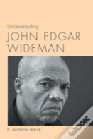 Understanding John Edgar Wideman