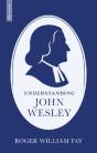 Understanding John Wesley - Preview