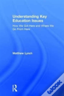 Understanding Key Education Issues
