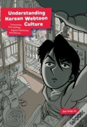 Understanding Korean Webtoon Culture