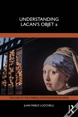 Capa do artigo Understanding Lacan'S Objet A