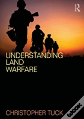 Understanding Land Warfare