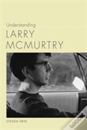 Understanding Larry Mcmurtry
