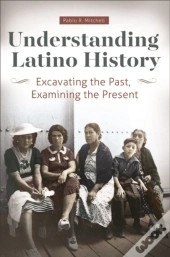 Understanding Latino History