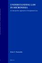 Understanding Law In Micronesia - Preview